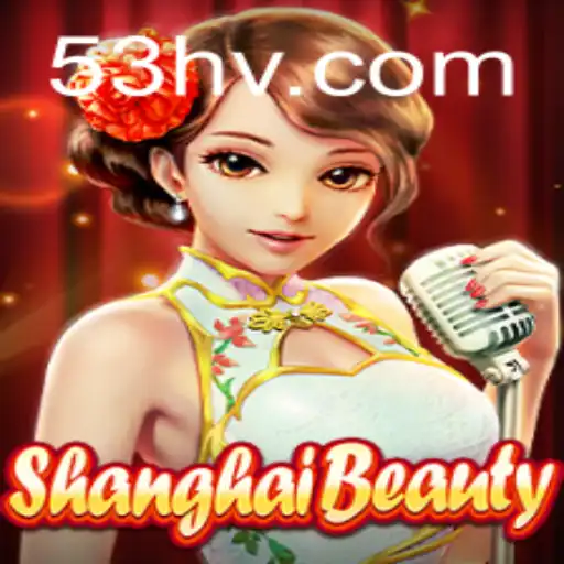 Descubra o Fascinante Mundo de ShanghaiBeauty: O Jogo do Momento